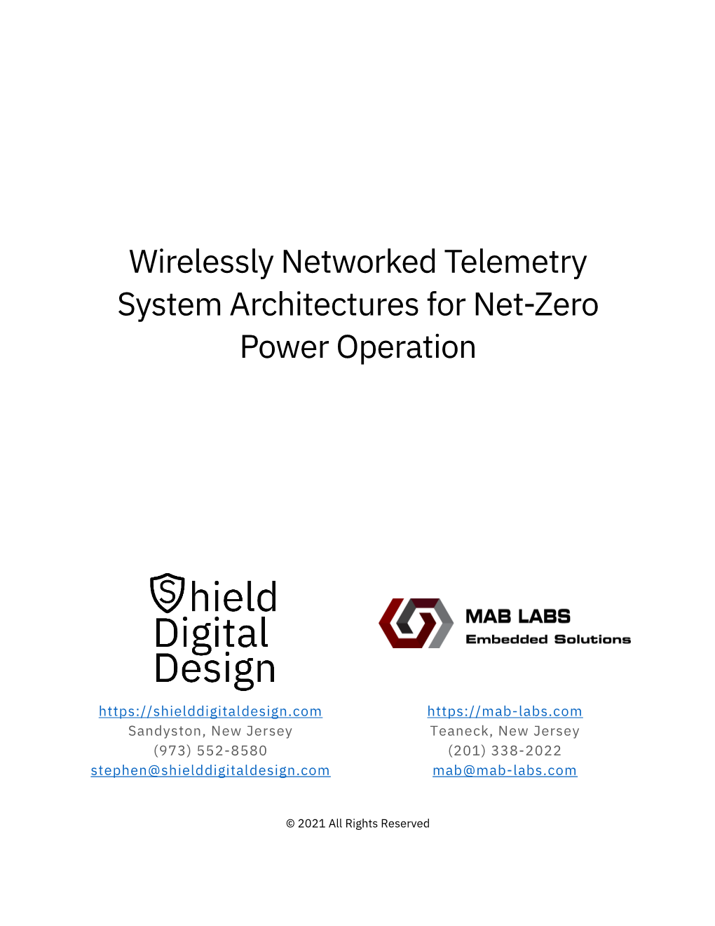 Wirelessly Networked Telemetry System Architectures for Net-Zero Power Operation