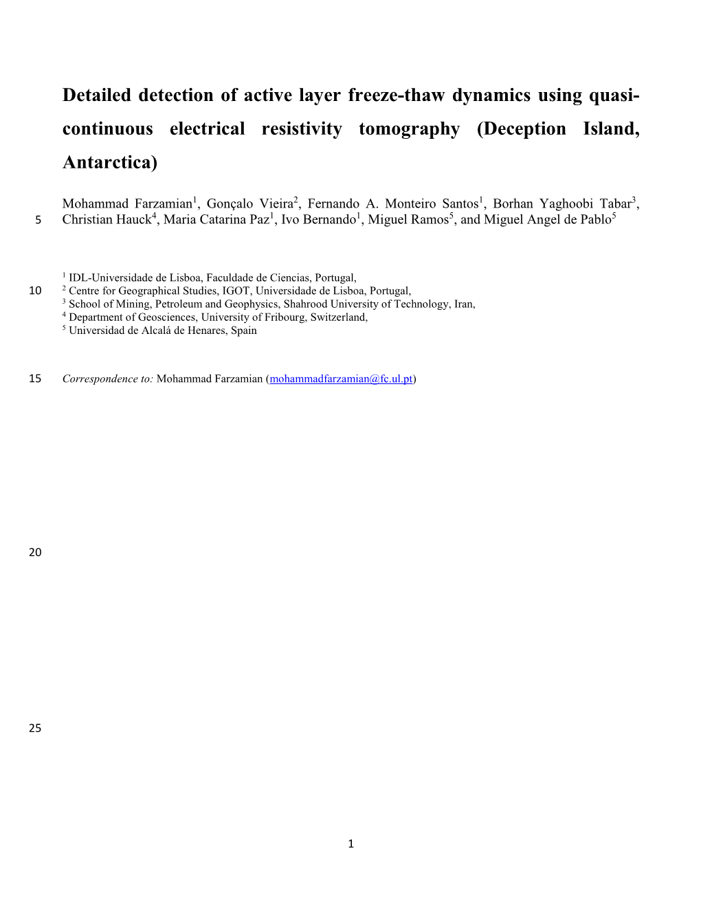 Detailed Detection of Active Layer Freeze-Thaw Dynamics Using Quasi- Continuous Electrical Resistivity Tomography (Deception Island, Antarctica)