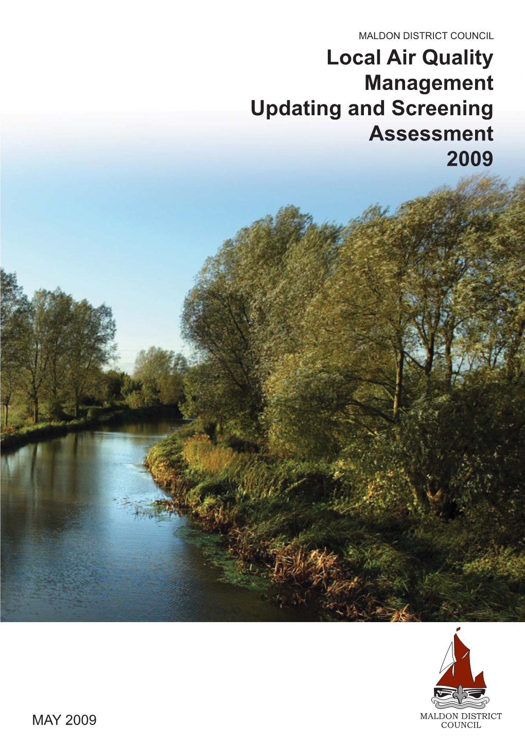 Local Air Quality Management Updating and Screening Assessment 2009