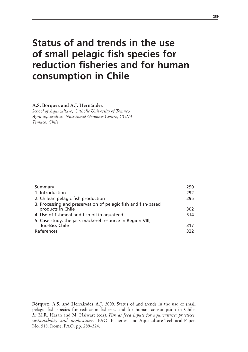 Status of and Trends in the Use of Small Pelagic Fish Species for Reduction Fisheries and for Human Consumption in Chile