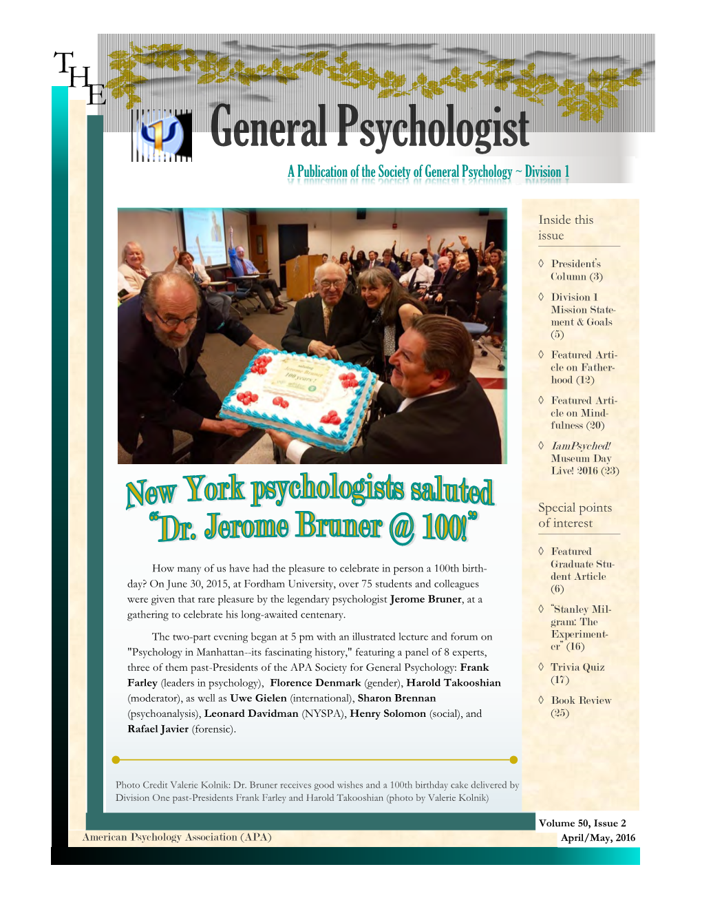 General Psychologist a Publication of the Society of General Psychology ~ Division 1