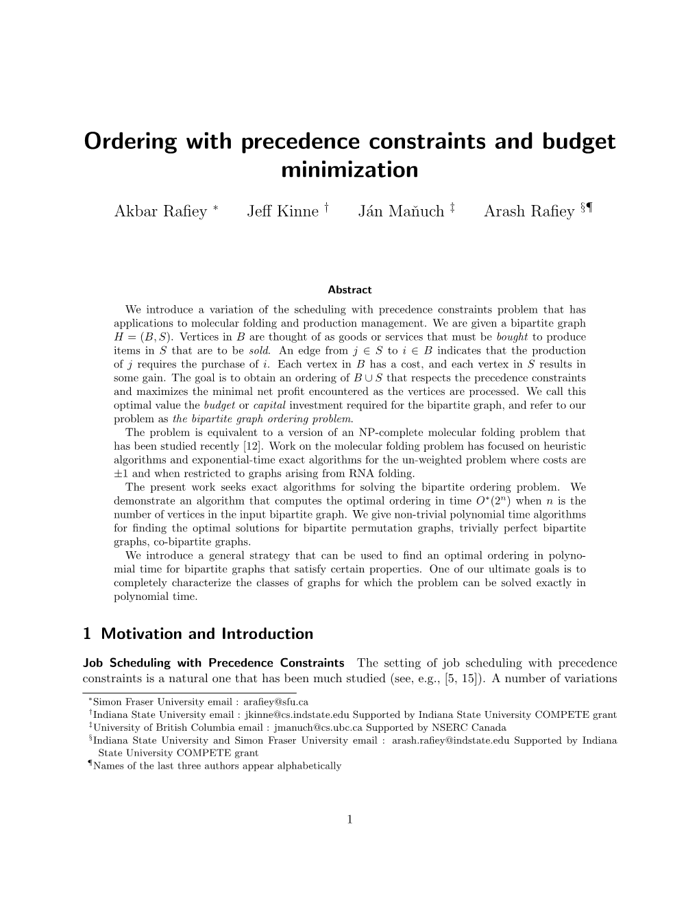 Ordering with Precedence Constraints and Budget Minimization