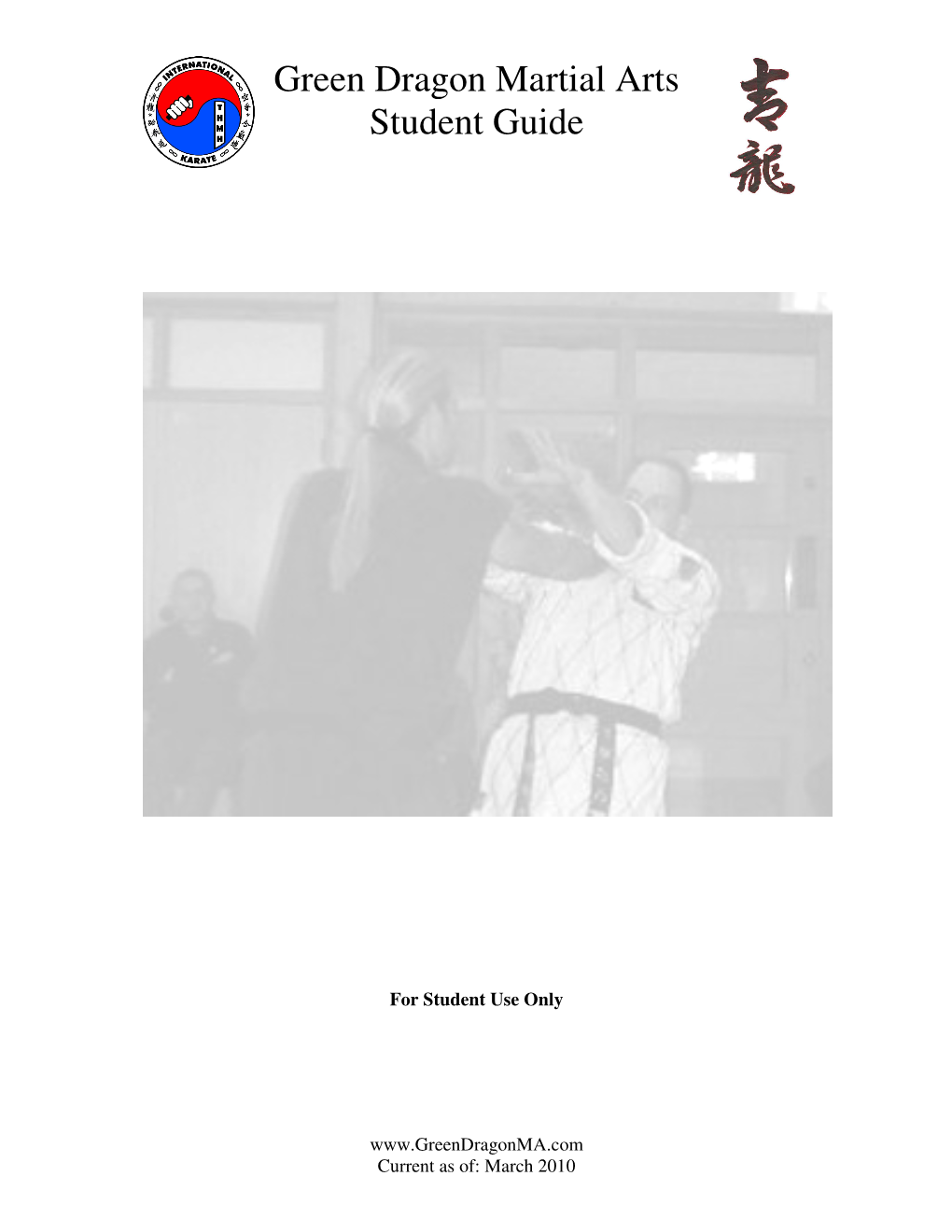 Green Dragon Ma Green Dragon Martial Arts Student Guide