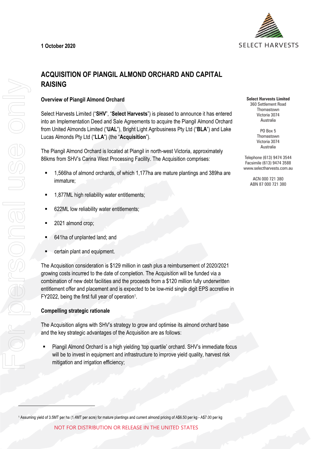 Acquisition of Piangil Almond Orchard and Capital Raising