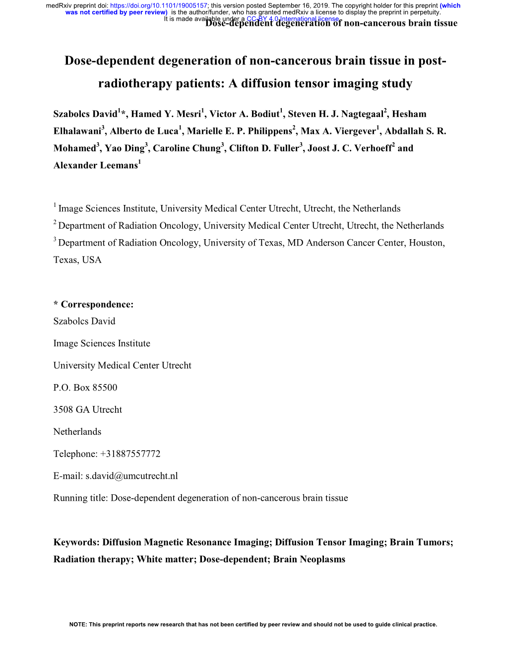 Dose-Dependent Degeneration of Non-Cancerous Brain Tissue in Post- Radiotherapy Patients: a Diffusion Tensor Imaging Study