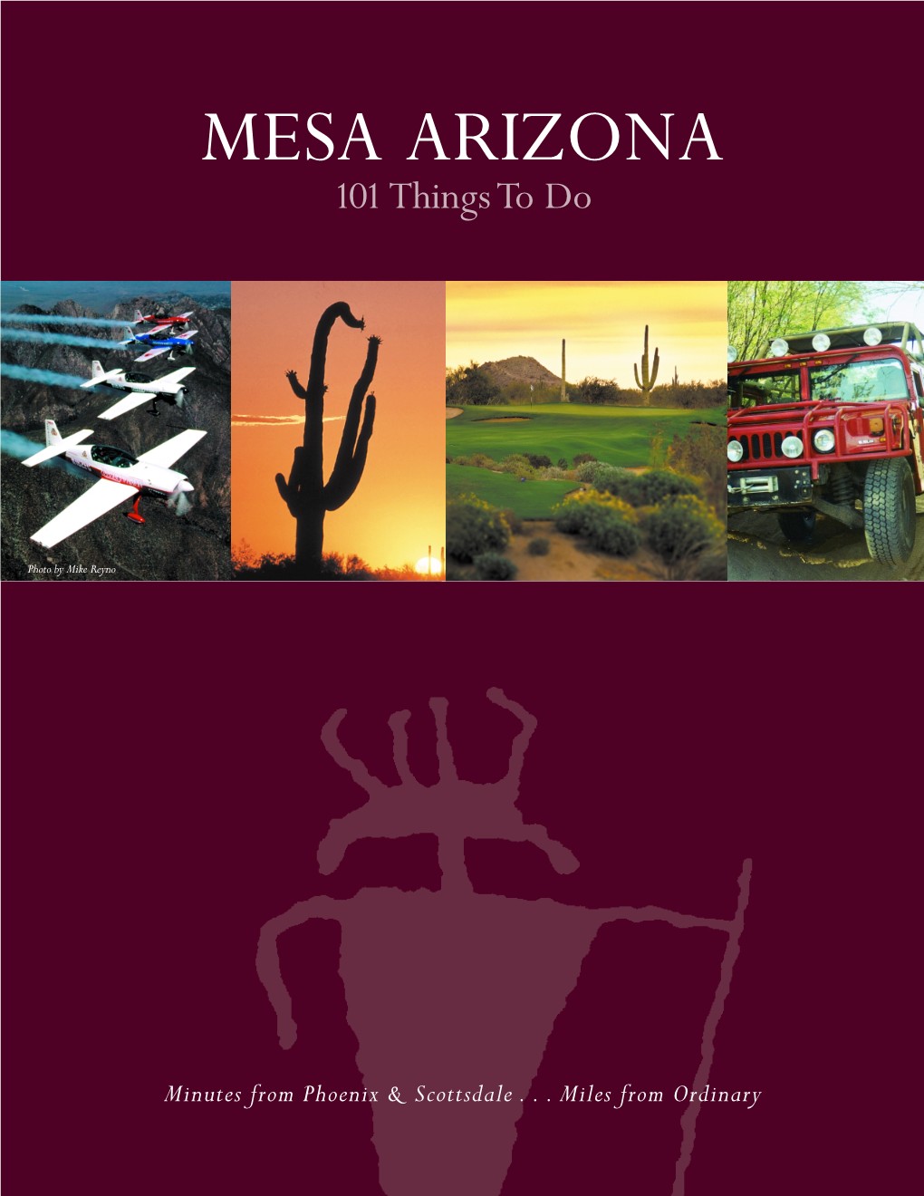 MESA ARIZONA 101 Things to Do