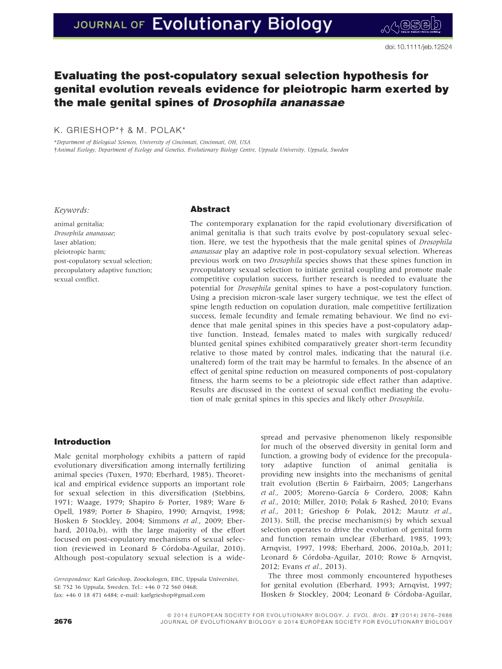 Copulatory Sexual Selection Hypothesis for Genital Evolution Reveals Evidence for Pleiotropic Harm Exerted by the Male Genital Spines of Drosophila Ananassae