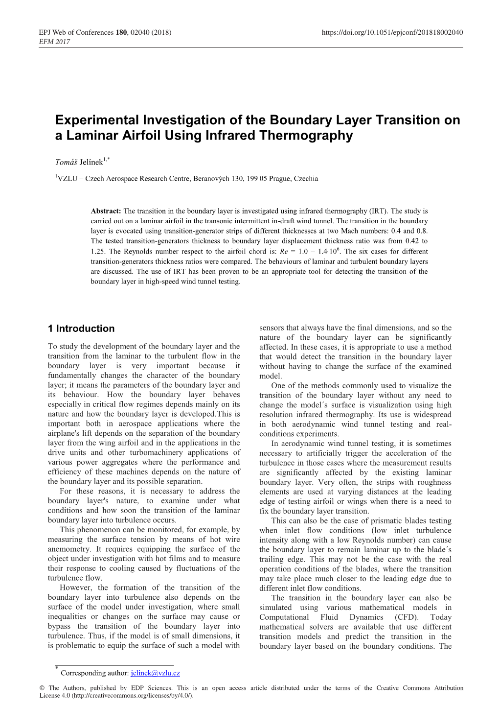 Experimental Investigation of the Boundary Layer Transition on a Laminar Airfoil Using Infrared Thermography