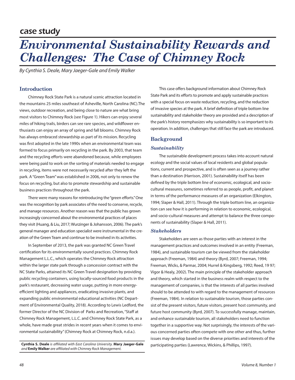 Environmental Sustainability Rewards and Challenges: the Case of Chimney Rock by Cynthia S