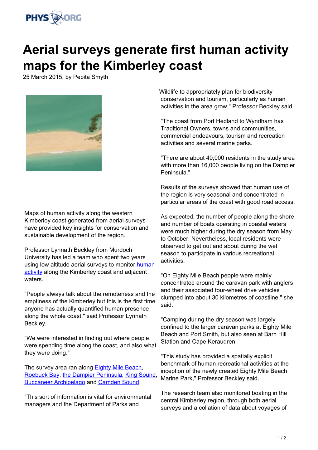 Aerial Surveys Generate First Human Activity Maps for the Kimberley Coast 25 March 2015, by Pepita Smyth