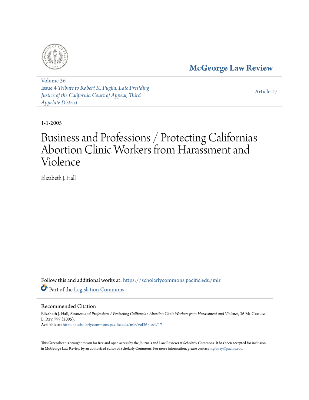 Business and Professions / Protecting California's Abortion Clinic Workers from Harassment and Violence Elizabeth J