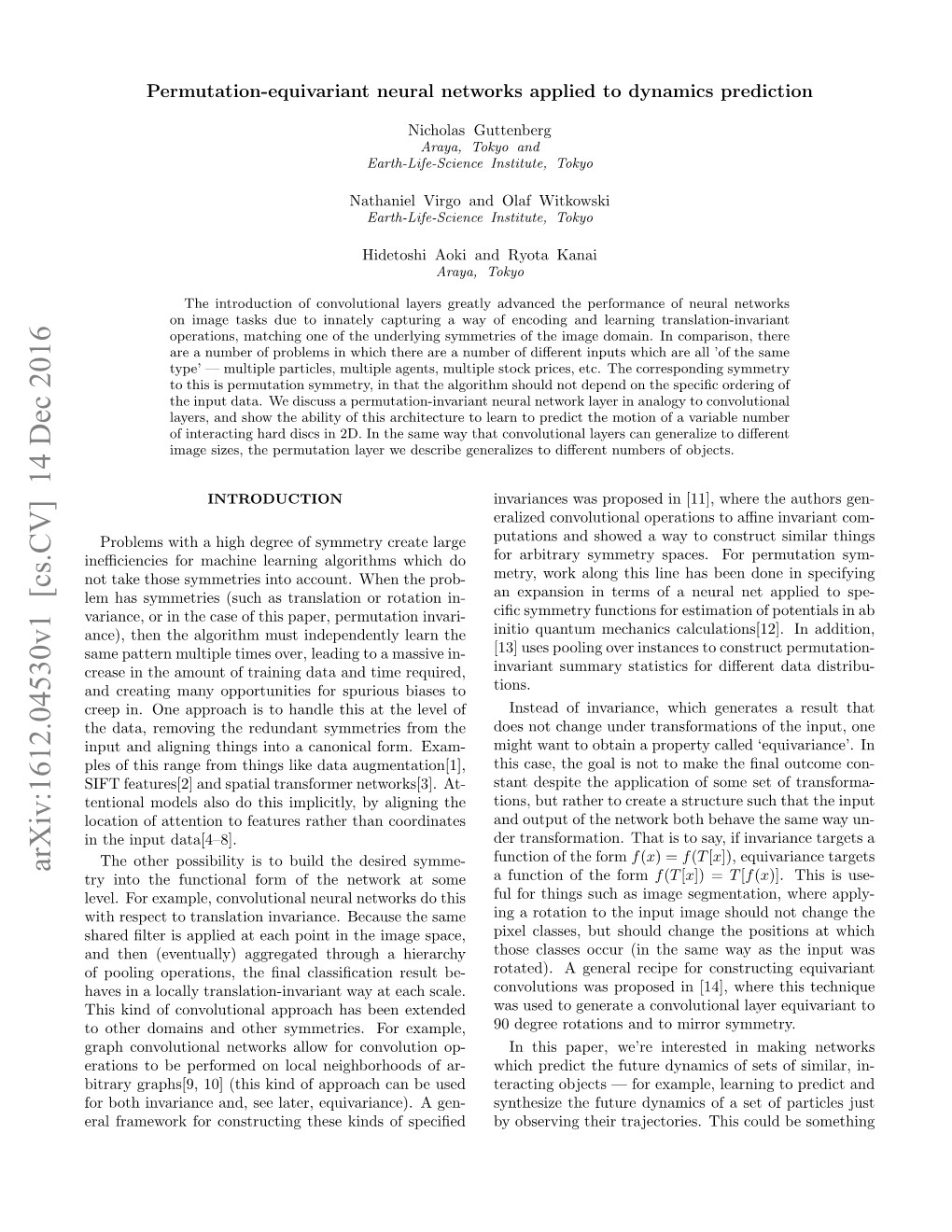 Arxiv:1612.04530V1 [Cs.CV] 14 Dec 2016 Try Into the Functional Form of the Network at Some a Function of the Form F(T [X]) = T [F(X)]