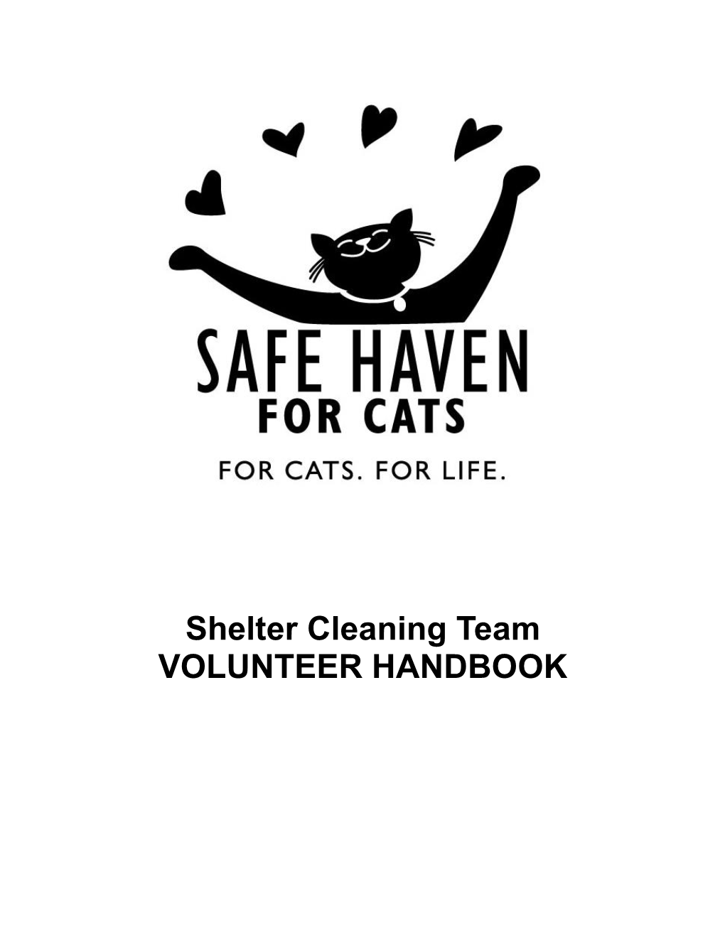 Shelter Cleaning Team VOLUNTEER HANDBOOK P a G E | 2