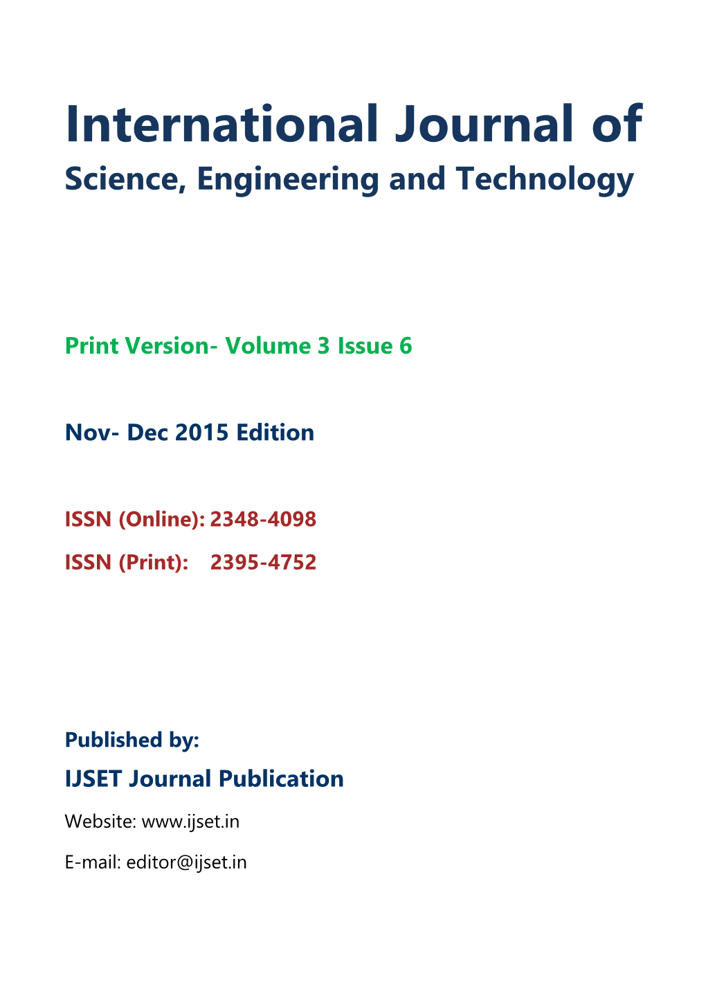 International Journal of Science Engineering and Technology