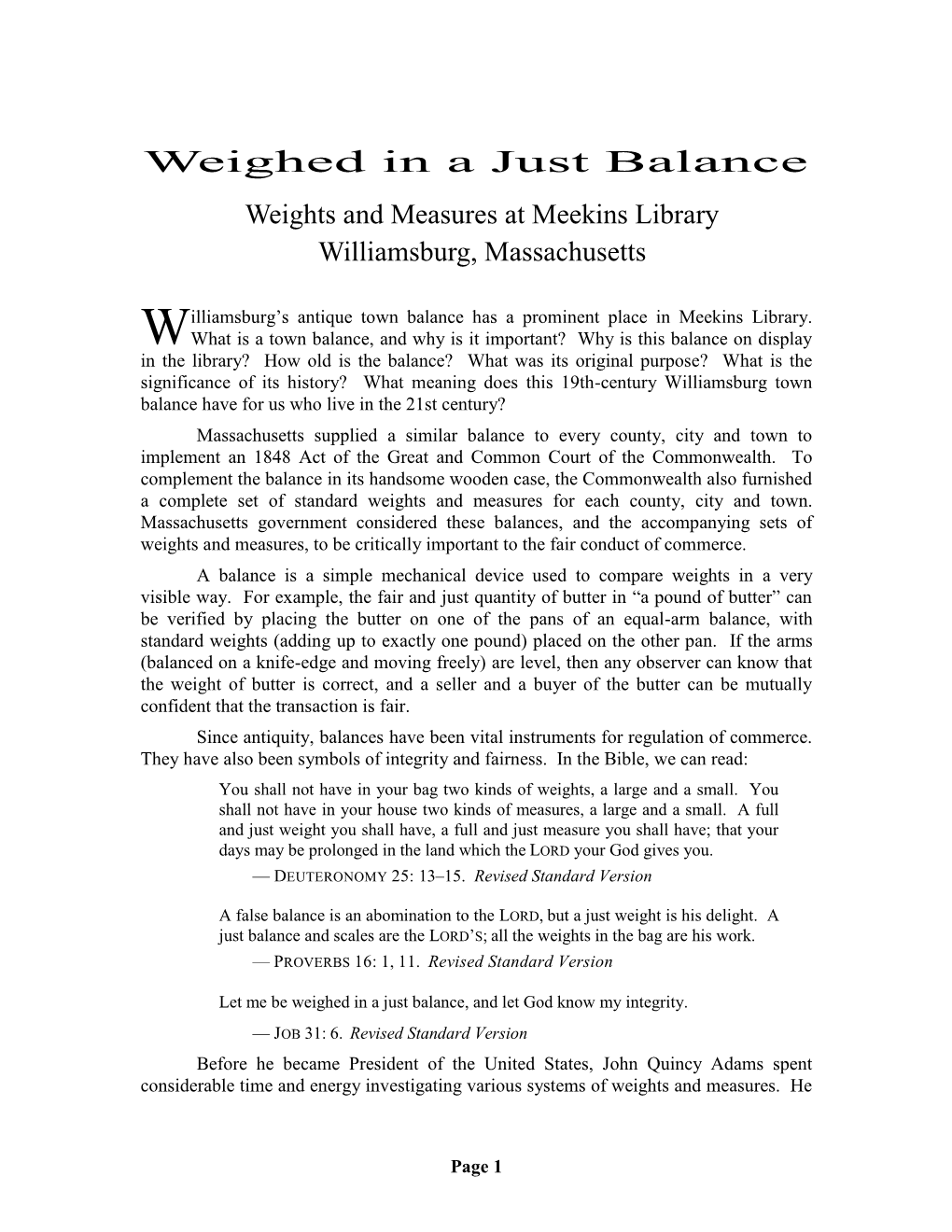 Weighed in a Just Balance: Weights and Measures at Meekins Library