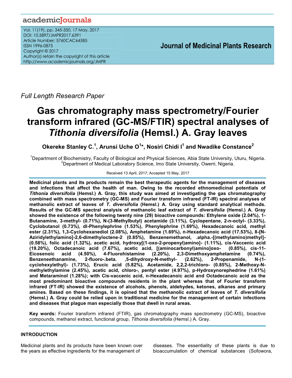 (GC-MS/FTIR) Spectral Analyses of Tithonia Diversifolia (Hemsl.) A