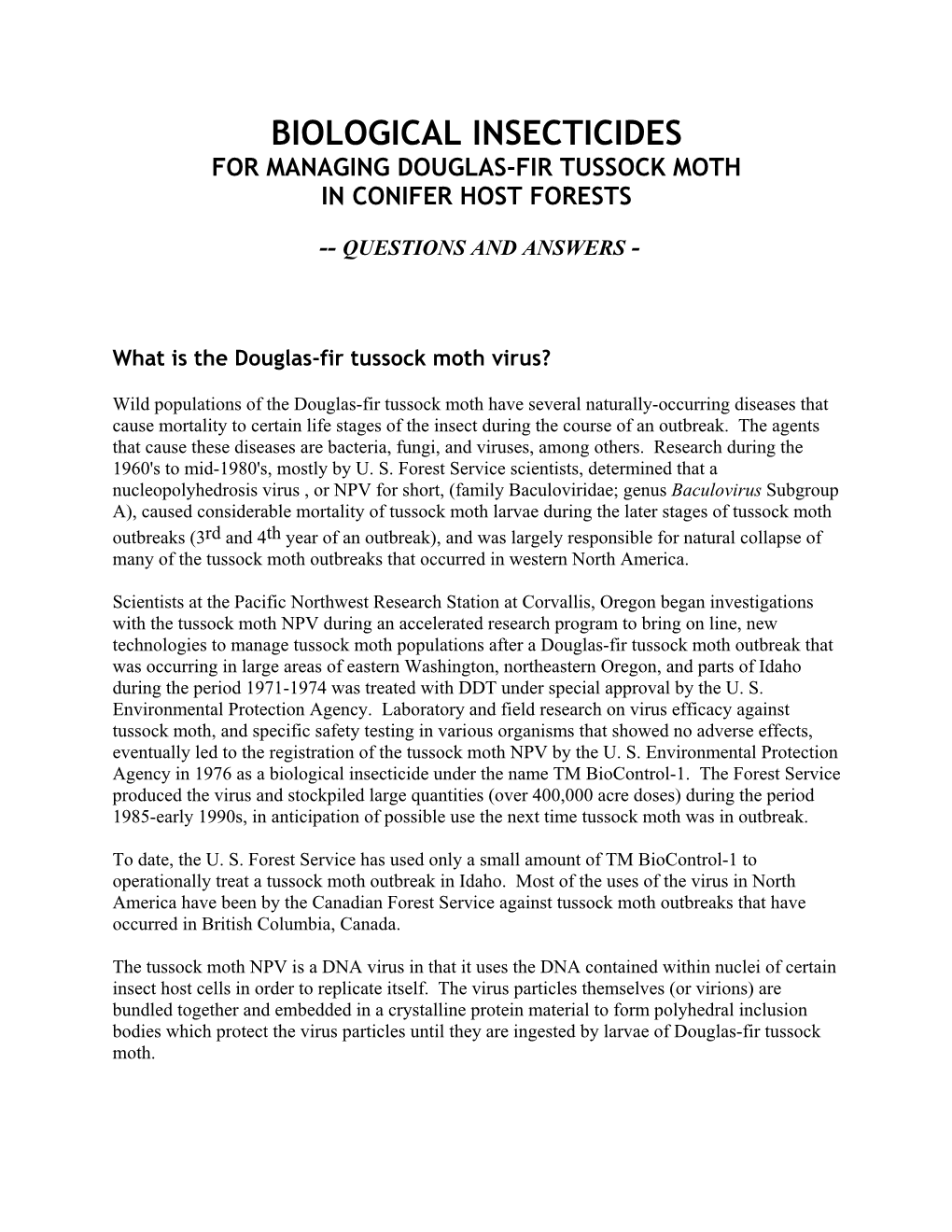 Biological Insecticides for Managing Douglas-Fir Tussock Moth in Conifer Host Forests