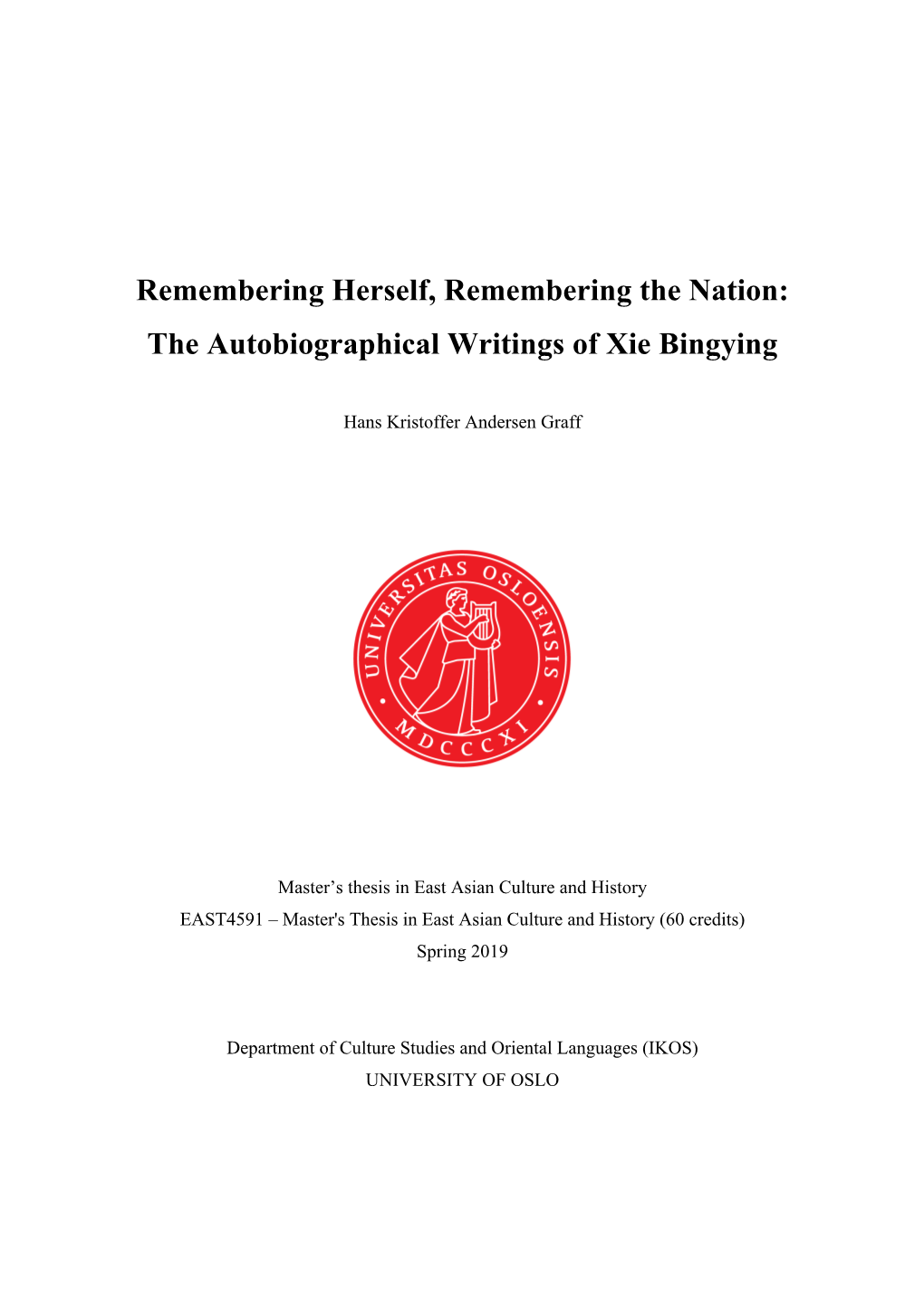 The Autobiographical Writings of Xie Bingying