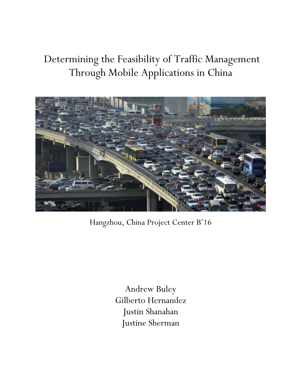 Determining the Feasibility of Traffic Management Through Mobile Applications in China