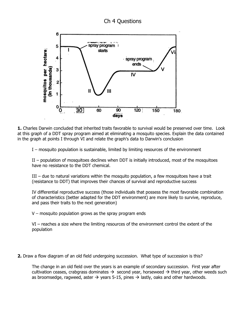 Charles Darwin Concluded That Inherited Traits Favorable to Survival Would Be Preserved