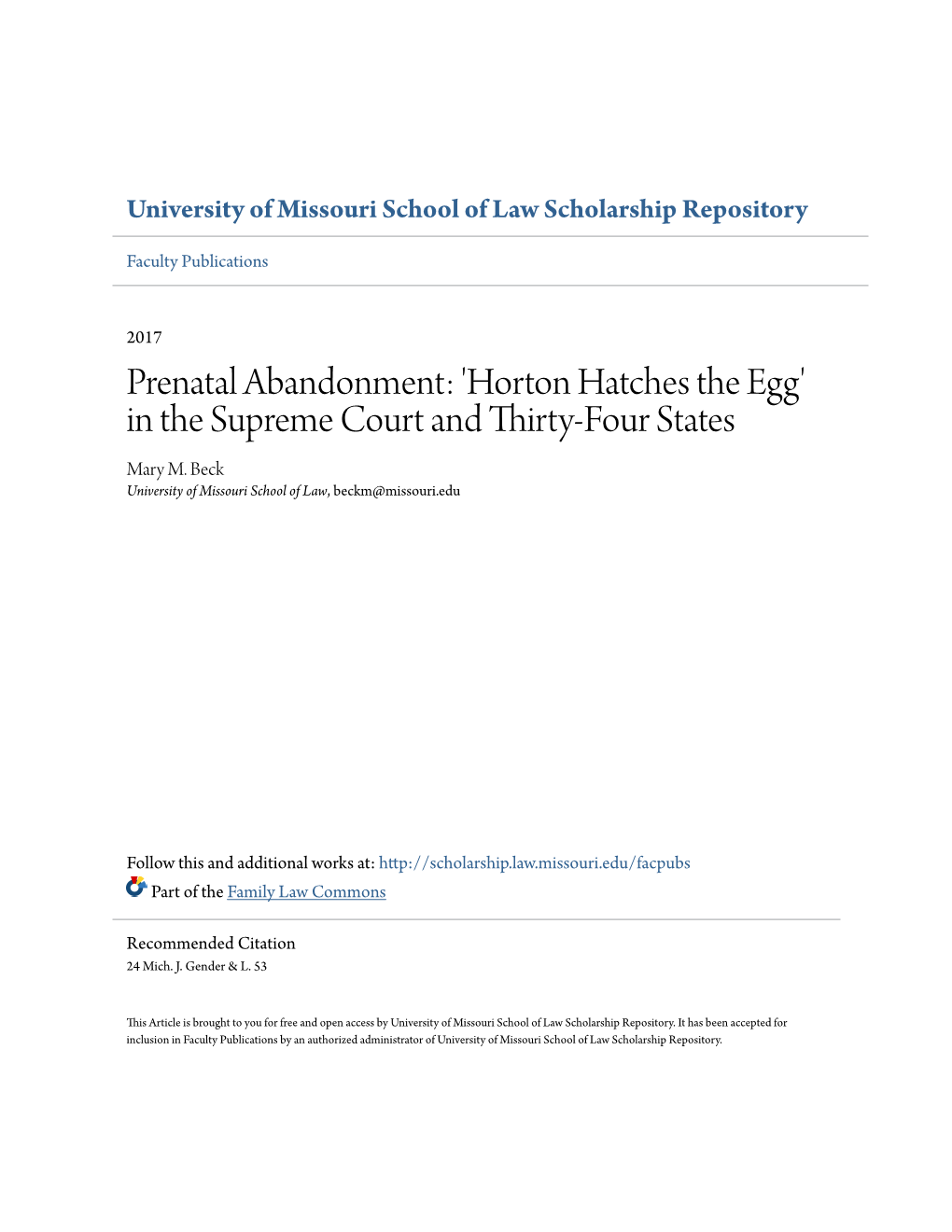 Prenatal Abandonment: 'Horton Hatches the Egg' in the Supreme Court and Thirty-Four States Mary M