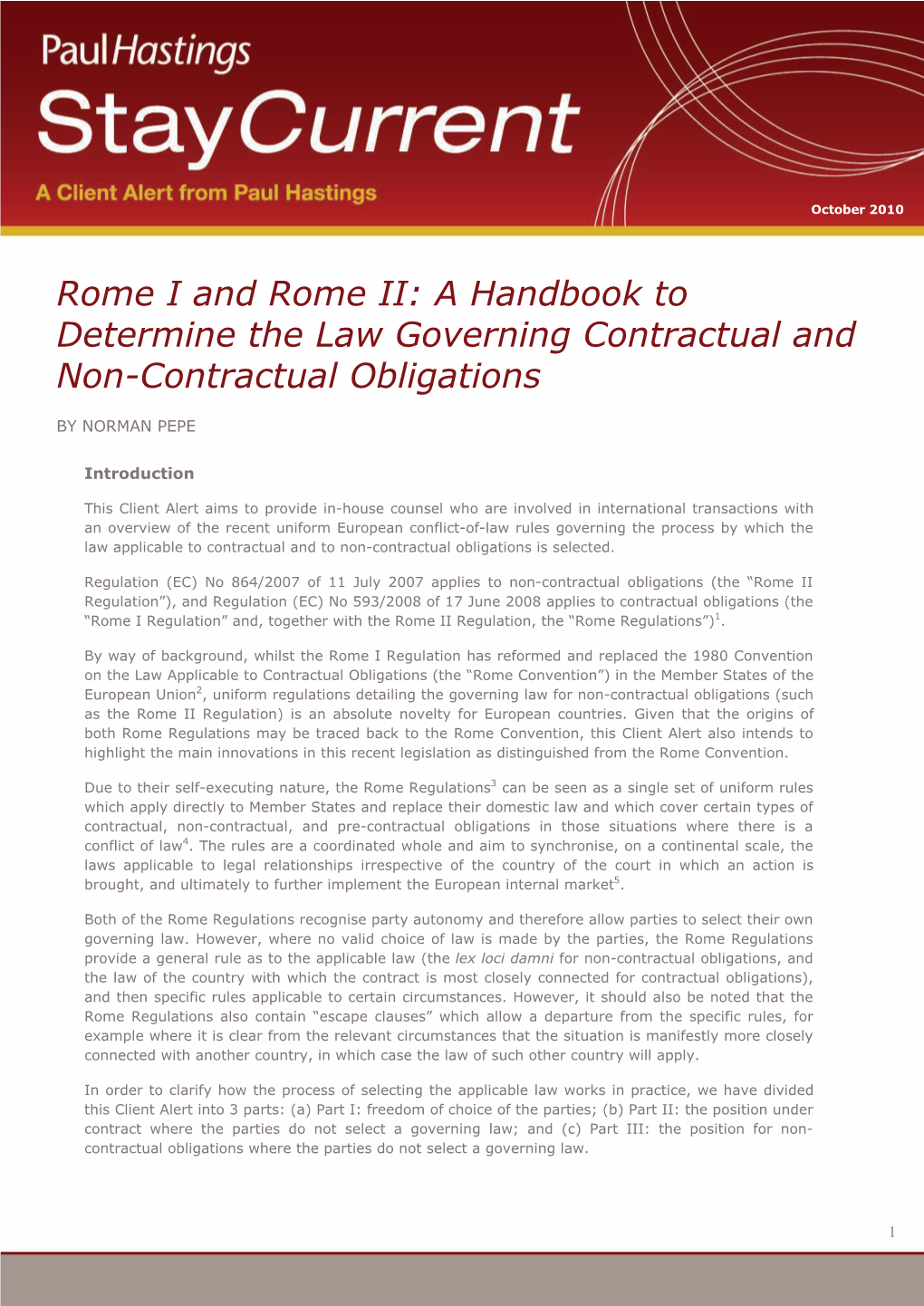 Rome I and Rome II: a Handbook to Determine the Law Governing Contractual and Non-Contractual Obligations