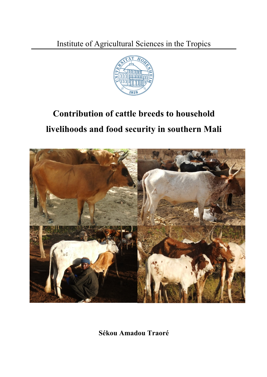 Contribution of Cattle Breeds to Household Livelihoods and Food Security in Southern Mali