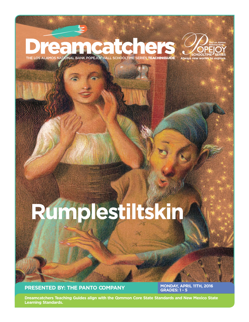 Dreamcatchers Rumplestiltskin