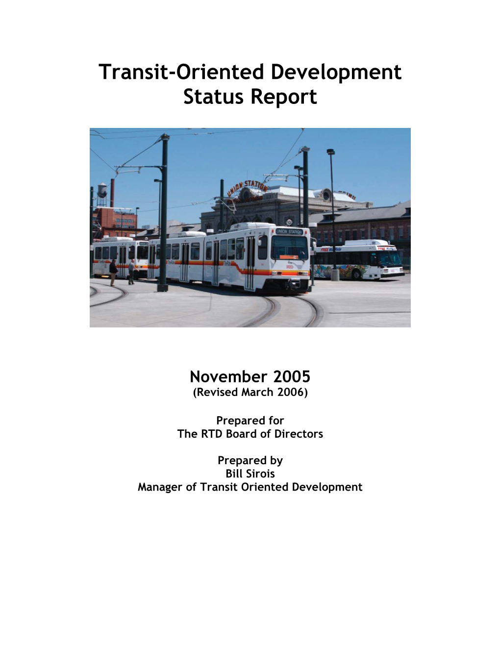 Transit-Oriented Development Status Report