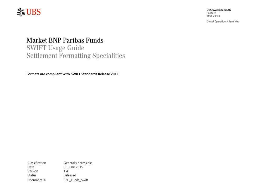 Market BNP Paribas Funds SWIFT Usage Guide Settlement Formatting Specialities