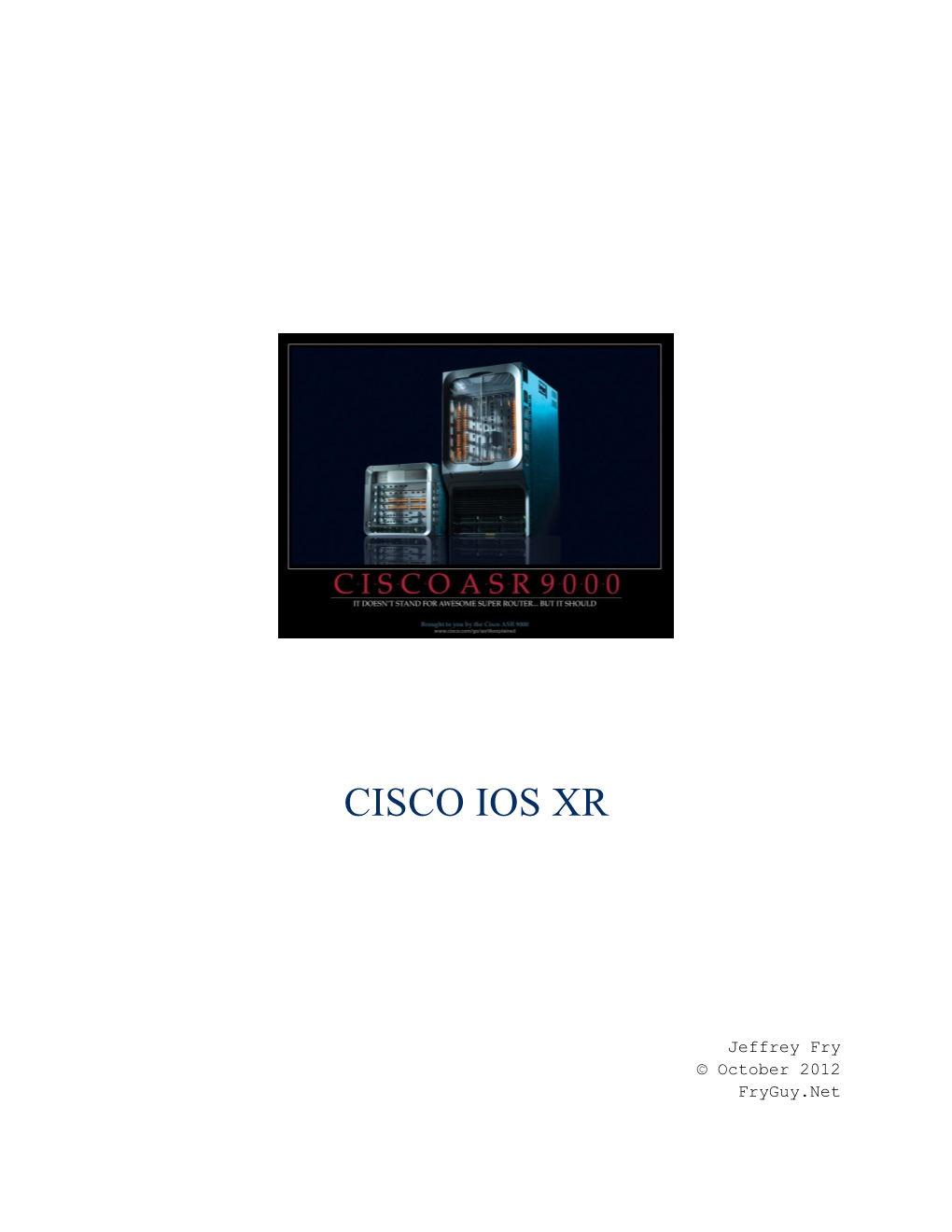 Cisco IOS XR Introduction Ver 1