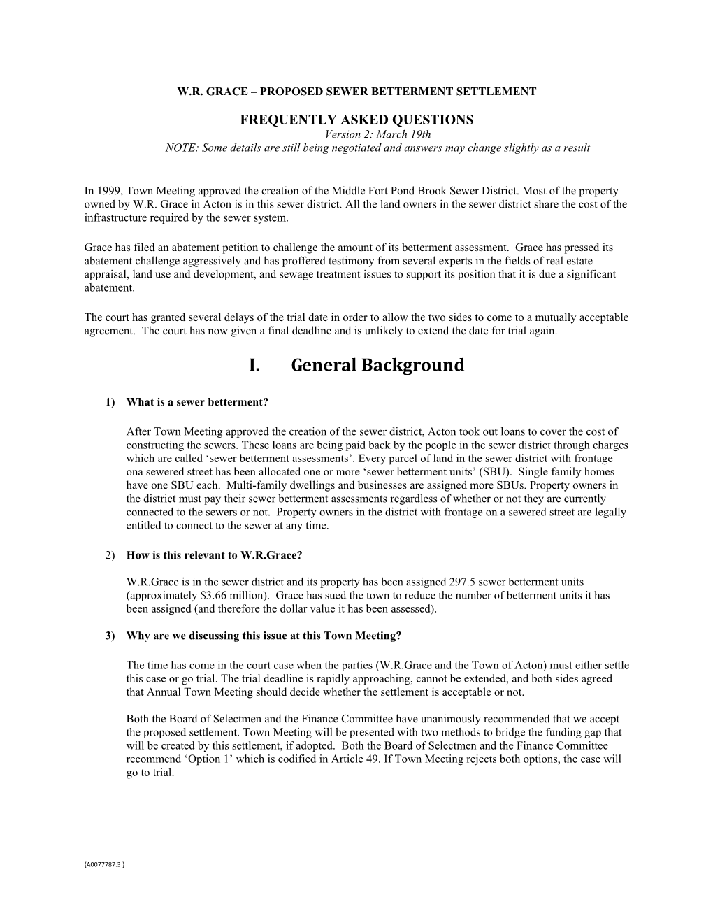 FREQUENTLY ASKED QUESTIONS Version 2: March 19Th NOTE: Some Details Are Still Being Negotiated and Answers May Change Slightly As a Result