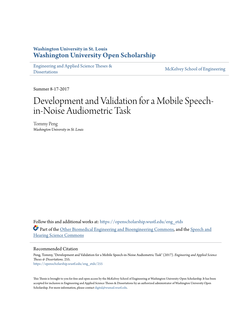 Development and Validation for a Mobile Speech-In-Noise Audiometric Task" (2017)