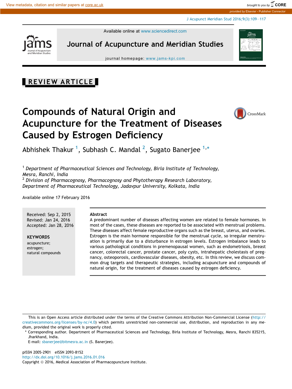 Compounds of Natural Origin and Acupuncture for the Treatment of Diseases Caused by Estrogen Deﬁciency Abhishek Thakur 1, Subhash C