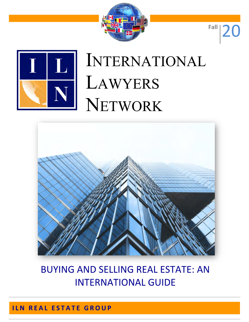 Buying and Selling Real Estate: an International Guide