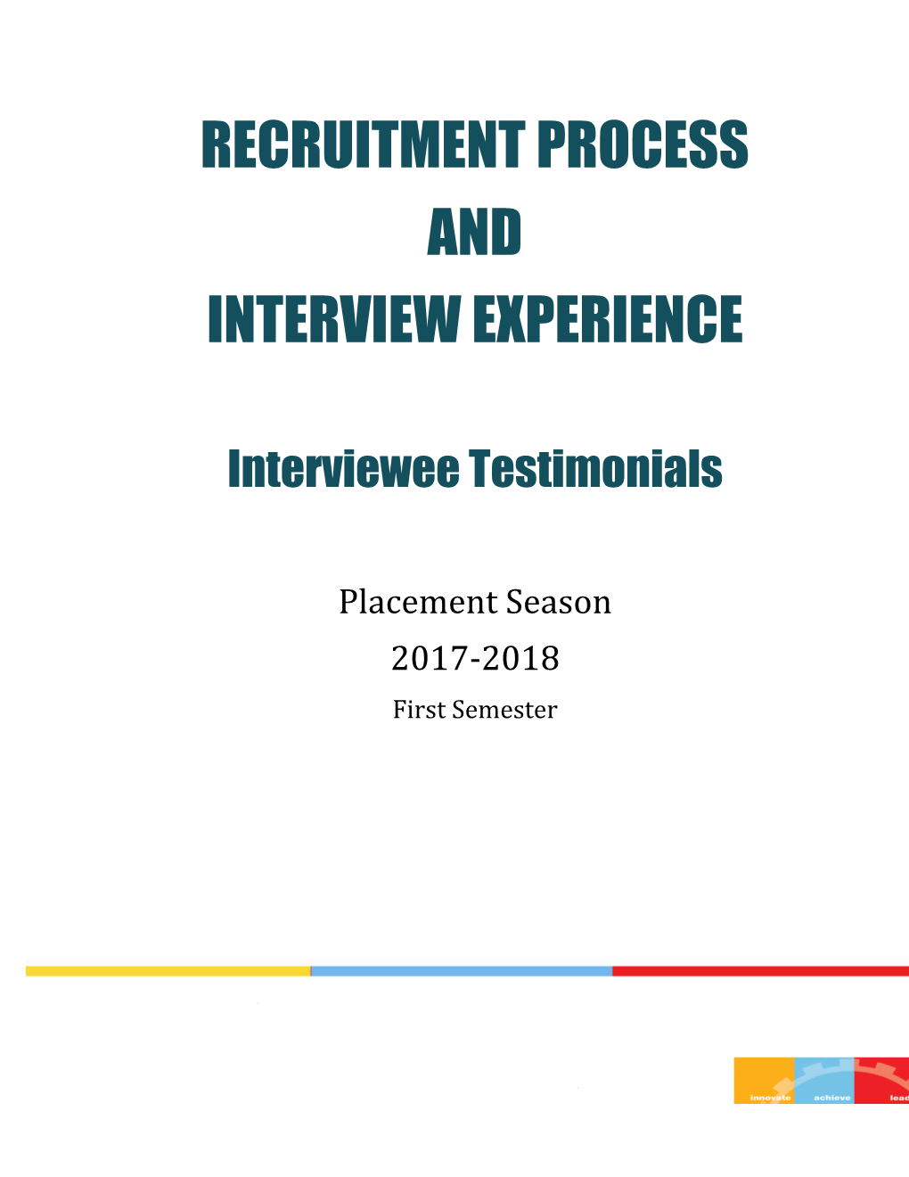 Recruitment Process and Interview Experience