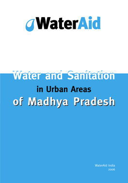 Water and Sanitation in Urban Areas of Madhya Pradesh