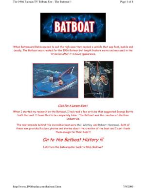 On to the Batboat History !!!