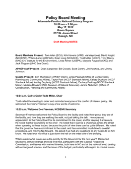 Policy Board Meeting Albemarle-Pamlico National Estuary Program 10:00 Am – 3:00 Pm May 17, 2012 Green Square 217 W