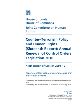 Counter–Terrorism Policy and Human Rights (Sixteenth Report): Annual Renewal of Control Orders Legislation 2010