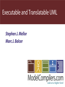 Executable and Translatable UML