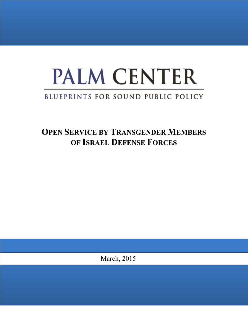 Open Service by Transgender Members of Israel Defense Forces