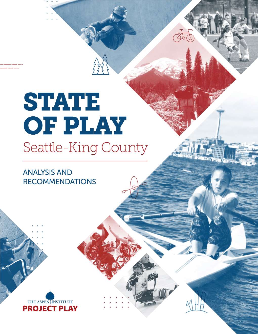 STATE of PLAY Seattle-King County
