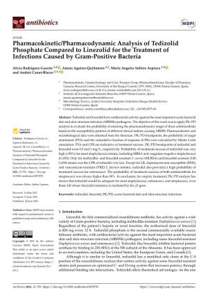 Pharmacokinetic/Pharmacodynamic Analysis of Tedizolid Phosphate Compared to Linezolid for the Treatment of Infections Caused by Gram-Positive Bacteria