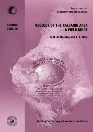 Geology of the Kalbarri Area 2006/19 — a Field Guide