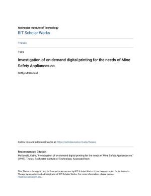 Investigation of On-Demand Digital Printing for the Needs of Mine Safety Appliances Co