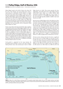 3.3. Pulley Ridge, Gulf of Mexico, USA John Reed, Harbor Branch Oceanographic Institute — Florida Atlantic University, USA