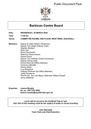 (Public Pack)Agenda Document for Barbican Centre Board, 25/03/2020