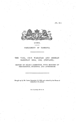 The V.D.L. Co.'S Waratah and Zeehan Railway Bill 1899