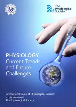 PHYSIOLOGY Current Trends and Future Challenges